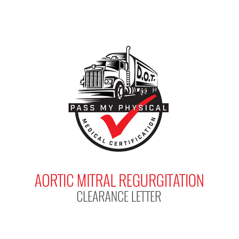 Aortic & Mitral Regurgitation (Heart Valve Problem) Clearance Letter